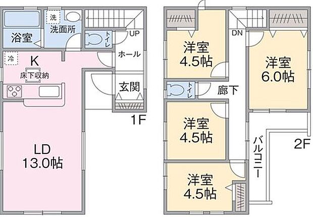 【4LDK】1F LDK16帖
2F 洋室4.5帖、4.5帖、4.5帖、6帖
