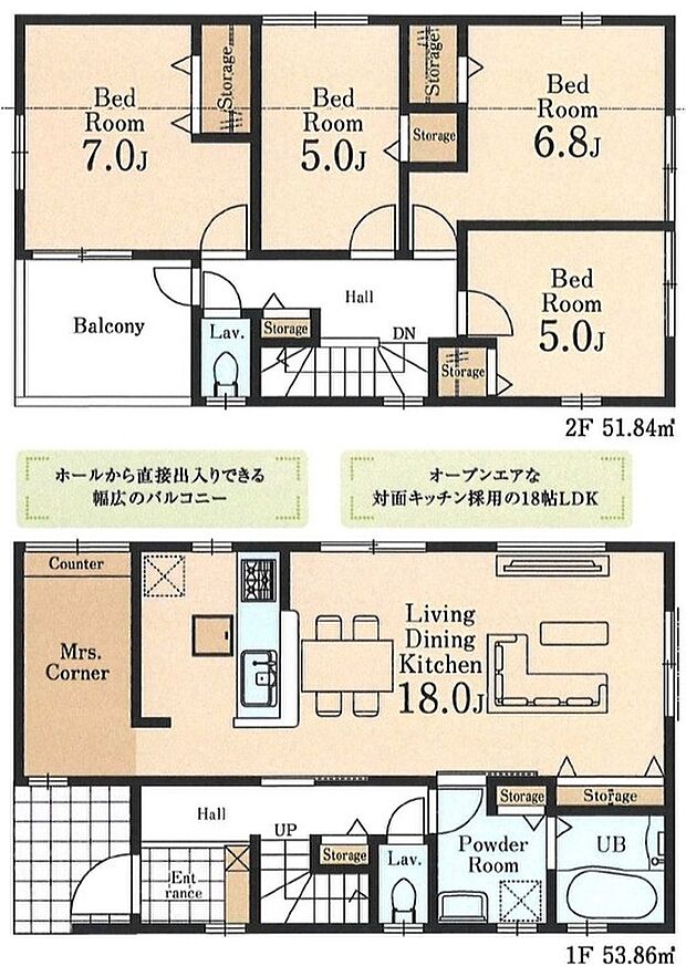 【4LDK】1F LDK18帖
2F 洋室5帖、5帖、6.8帖、7帖