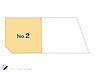 間取り：No.2　図面と異なる場合は現況を優先